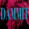 Dammit - DeadSteps lyrics
