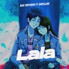 Lala (feat. Vanillah) - Single