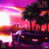 IN THE STREETS - Single