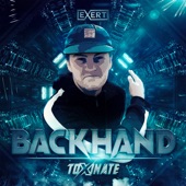 Backhand by Toxinate
