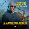 La Artillería Pesada album lyrics, reviews, download