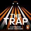 The Trap - Catherine Ryan Howard