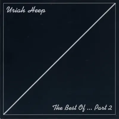 The Best of... Pt. 2 - Uriah Heep