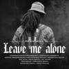 Leave Me Alone - Single