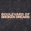 Boulevard of Broken Dreams (Acoustic) - Single