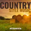 Instrumental Country Style Music album lyrics, reviews, download