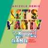 Let's Party (feat. Nolay) [Larizzle Remix] - Single