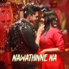 Nawathinne Na - Single