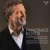 Pancrace Royer: Surprising Royer, Orchestral Suites artwork