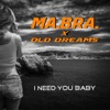 I need you baby - Single, 2022