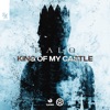 King of My Castle - Single