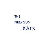 Bailey's Nervous Kats - First Love