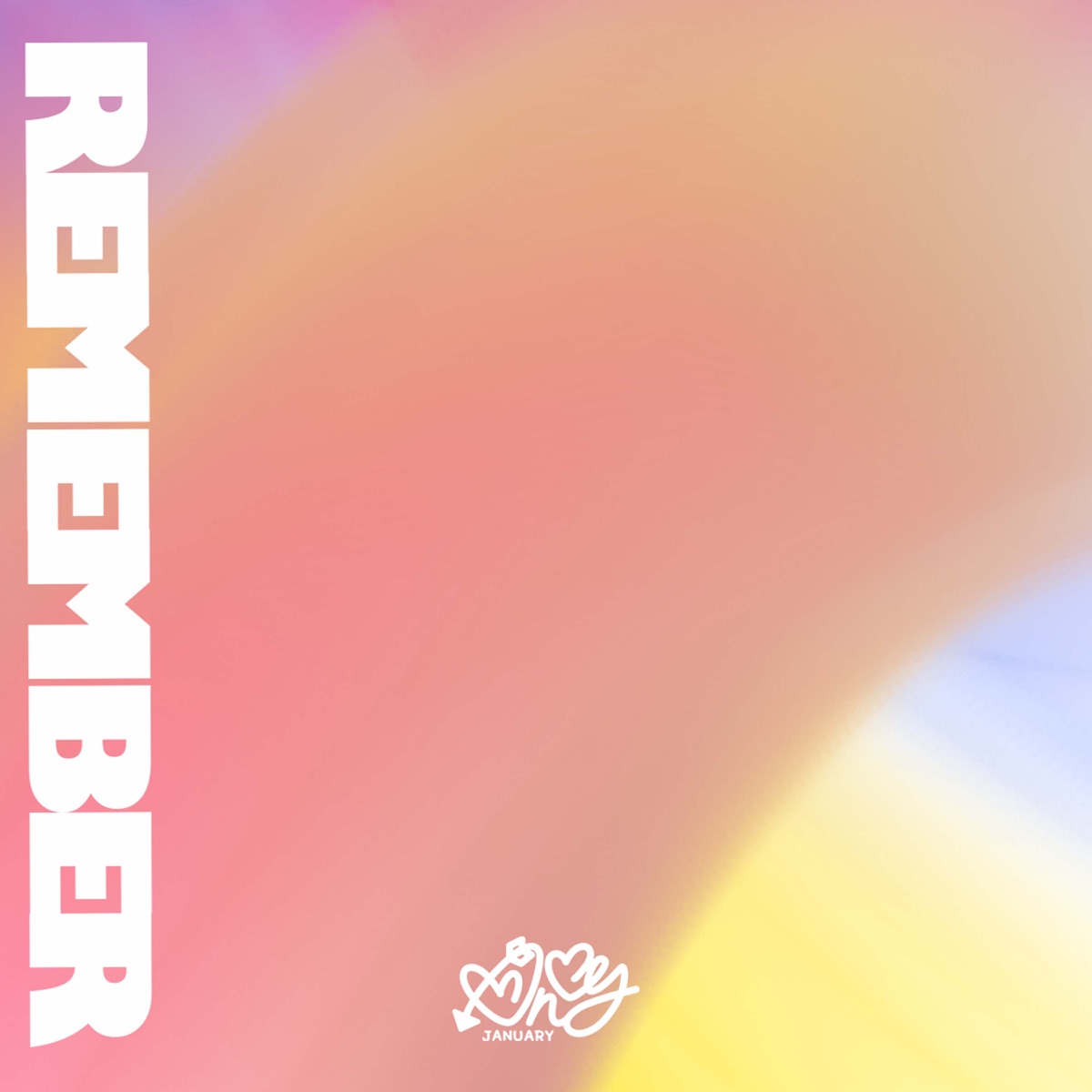 January – Remember – Single