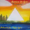 Believe in God - Single album lyrics, reviews, download