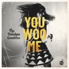 You Woo Me - Single