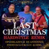 Last Christmas (Hardstyle Remix) - Single