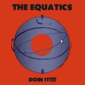 The Equatics - The Touch of You