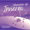 Vacaciones de Invierno - Música Lo fi para Relajarse, Villancicos Modernos que te Alegrán la Navidad