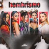 hembrismo (feat. ARIA VEGA & Cami Da Baby)