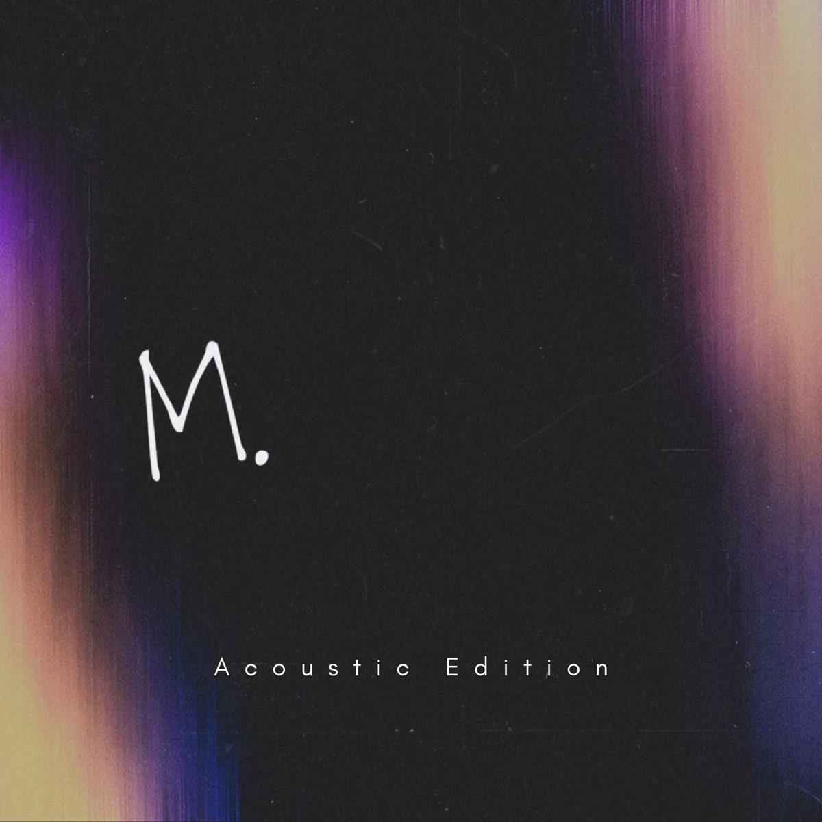 M. (Akustik) - Single by Anıl Emre Daldal.