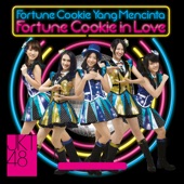 Fortune Cookie in Love: Fortune Cookie Yang Mencinta - EP artwork
