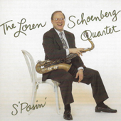 S'posin' - The Loren Schoenberg Quartet