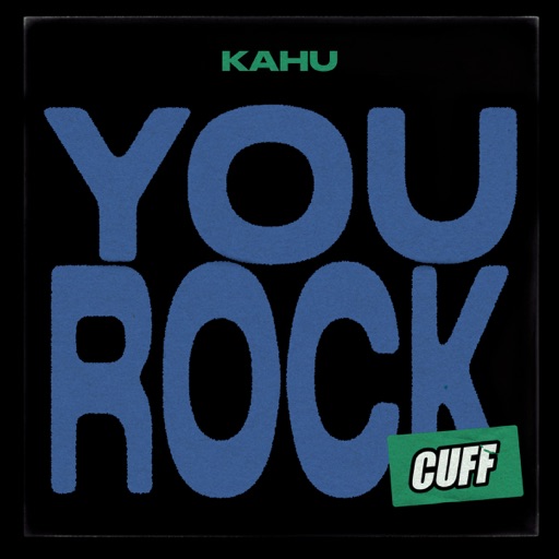 You Rock - Single by Kahu