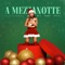 A MEZZANOTTE (Christmas Song) artwork