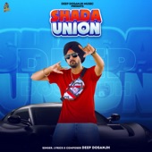 Shada Union by Deep Dosanjh