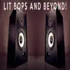 Lit Bops and Beyond! album lyrics, reviews, download