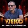 Nazdraviću Dušmanima - Single