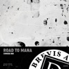 Road To Mana - The Rebirth of Kali