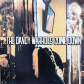 The Dandy Warhols - Hard On For Jesus