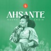 Ahsante - Single