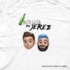Botellita de Jerez - Single