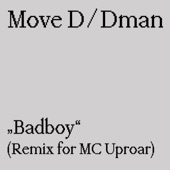 Badboy (Remix for MC Uproar) artwork