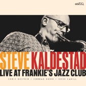 Steve Kaldestad - Invitation - Live