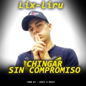 Chingar Sin Compromiso artwork