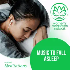 Music to Fall Asleep - EP by Women's Meditation Network album reviews, ratings, credits