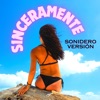Sinceramente - Sonidero (Remix), 2023