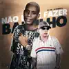 Não Pode Fazer Barulho - Single album lyrics, reviews, download