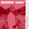 Pink Soldiers - Boris Way letra