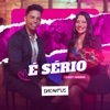 É Sério - Single