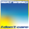 I don't care - Single