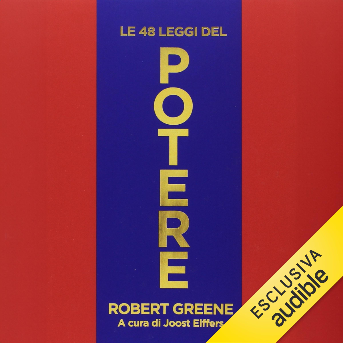 Le 48 leggi del potere, Audiolibro, Robert Greene, Enrica Angelini -  traduttore