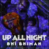 Up All Night album lyrics, reviews, download