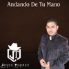 Andando De Tu Mano - Single