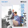Apple Music Home Session: Valley album lyrics, reviews, download