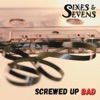 Screwed Up Bad - Single