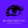 BIG GIRLS DON'T CRY (piano diaries) - Single